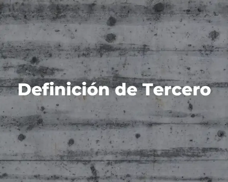 Definición de Tercero