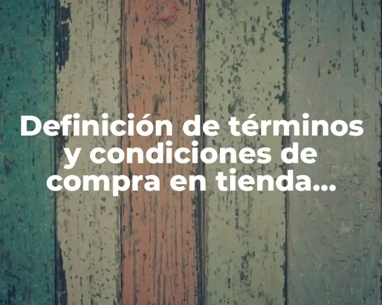 Definición de términos y condiciones de compra en tienda deportiva