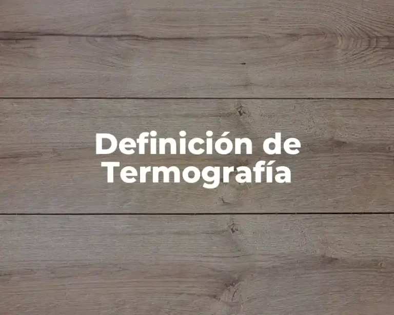 Definición de Termografía