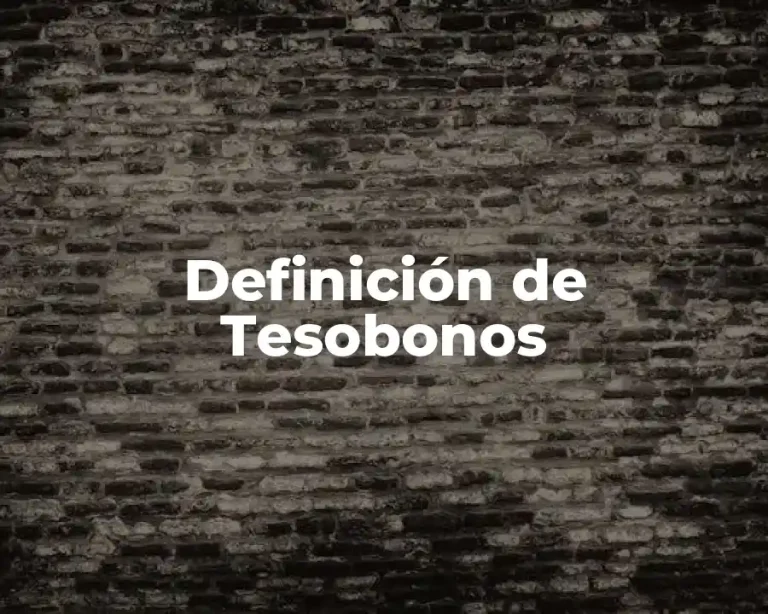 Definición de Tesobonos