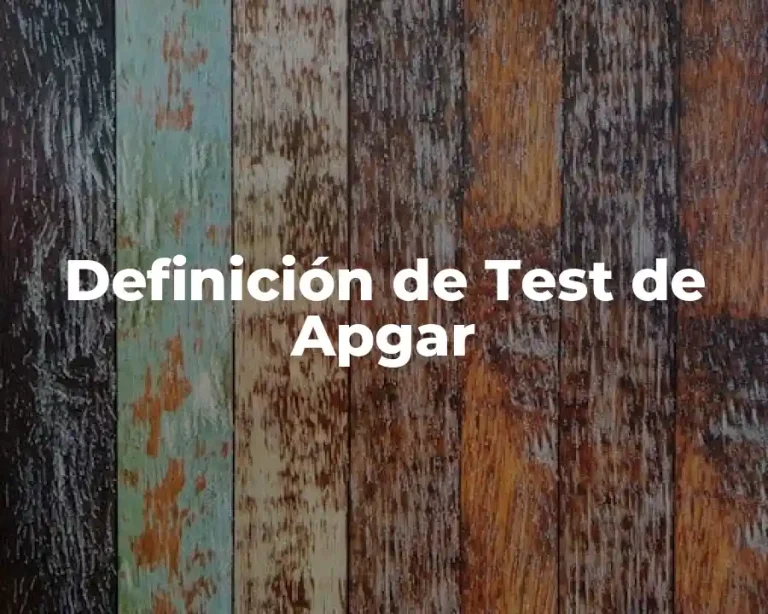 Definición de Test de Apgar