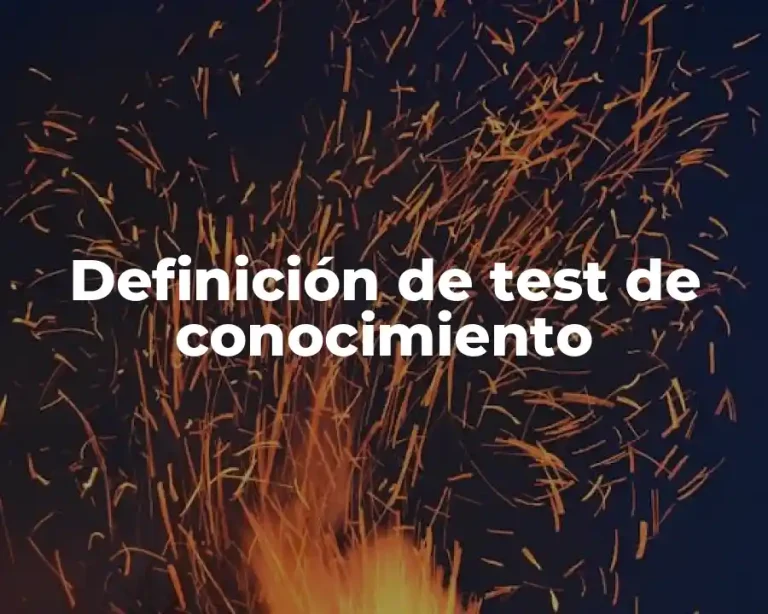Definición de test de conocimiento