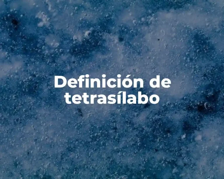 Definición de tetrasílabo