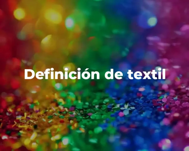 Definición de textil