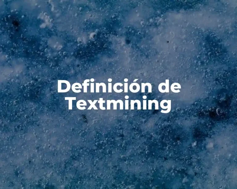 Definición de Textmining