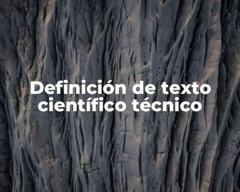 Definición de texto científico técnico