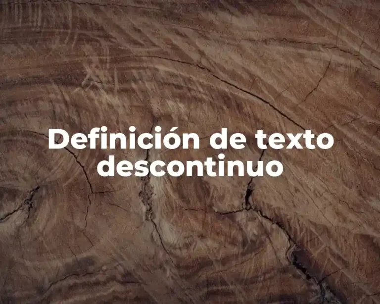 Definición de texto descontinuo