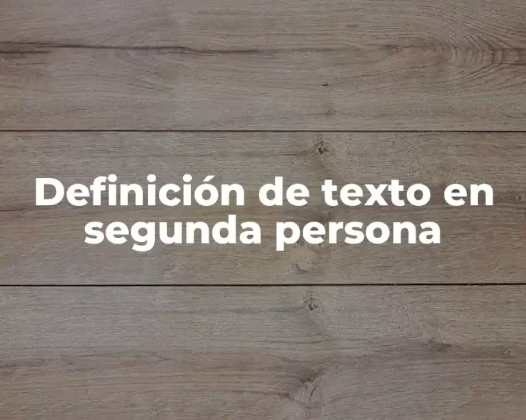 Definición de texto en segunda persona