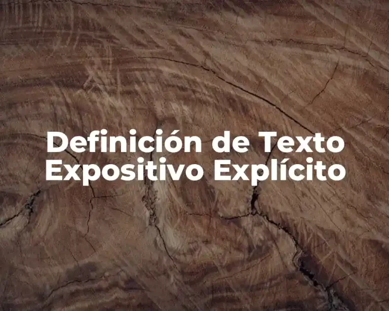 Definición de Texto Expositivo Explícito