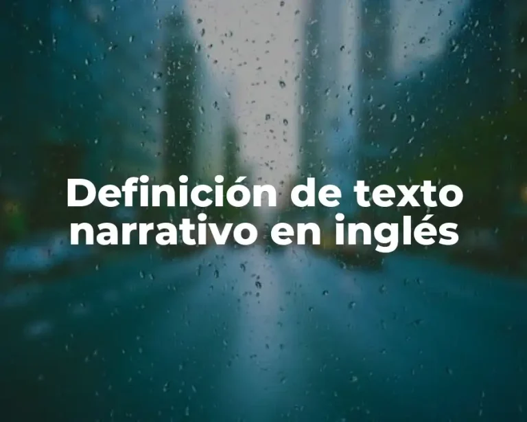 Definición de texto narrativo en inglés