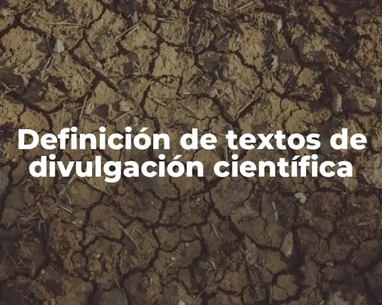 Definición de textos de divulgación científica