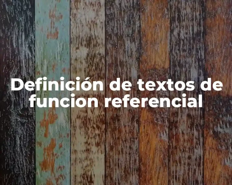 Definición de textos de funcion referencial