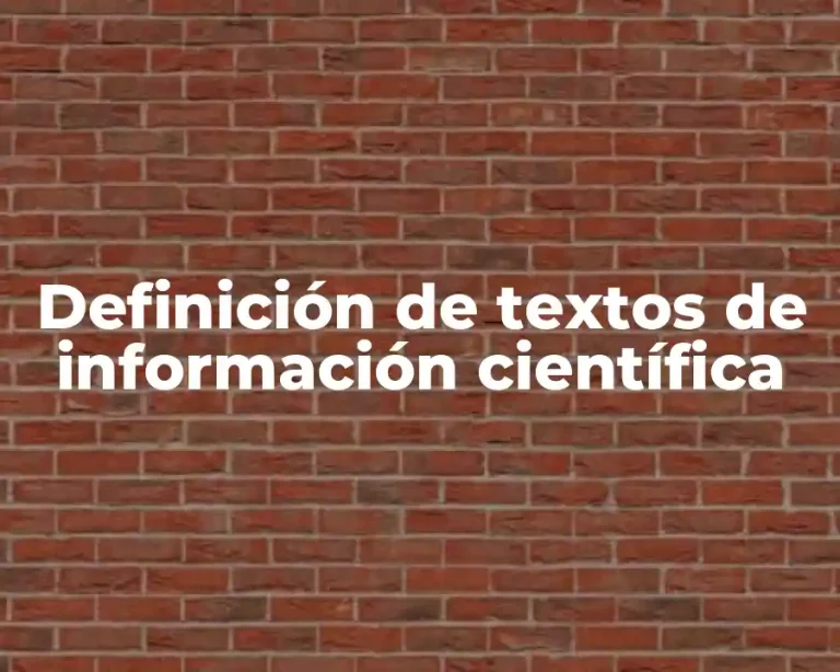 Definición de textos de información científica