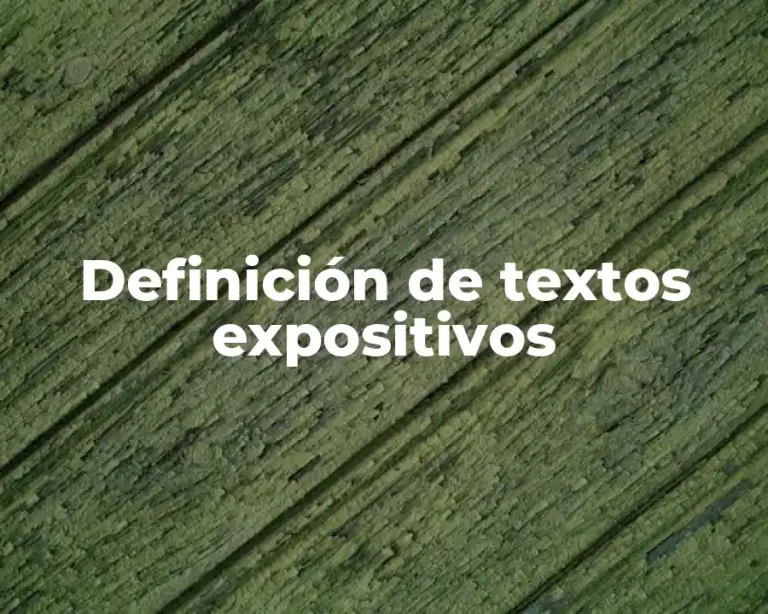 Definición de textos expositivos