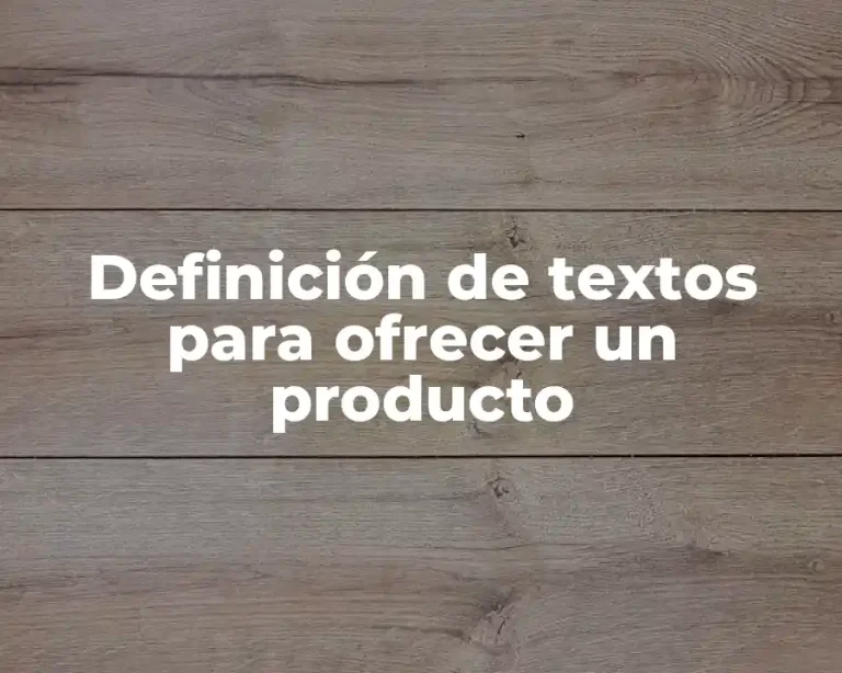 Definición de textos para ofrecer un producto