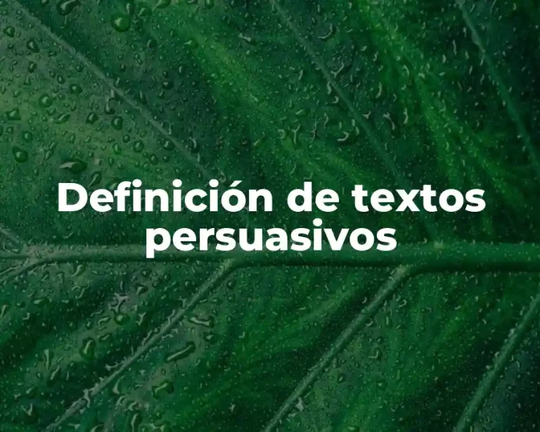 Definición de textos persuasivos