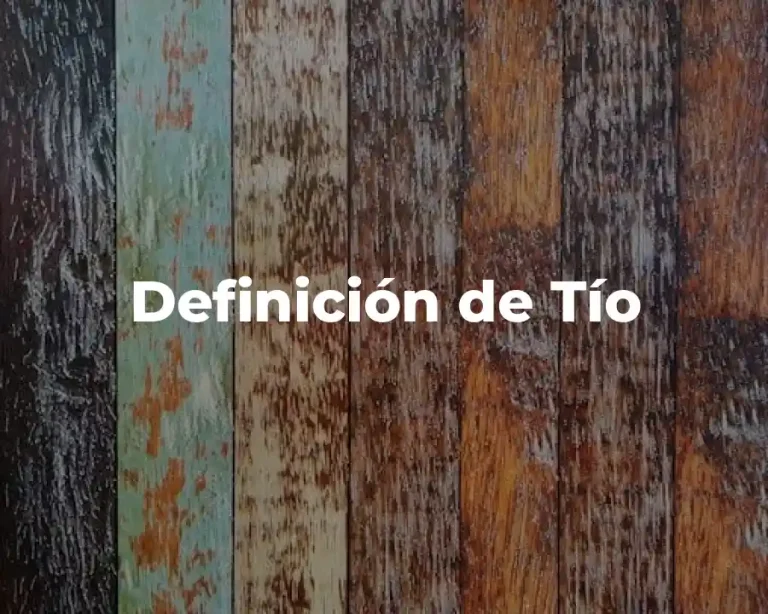 Definición de Tío