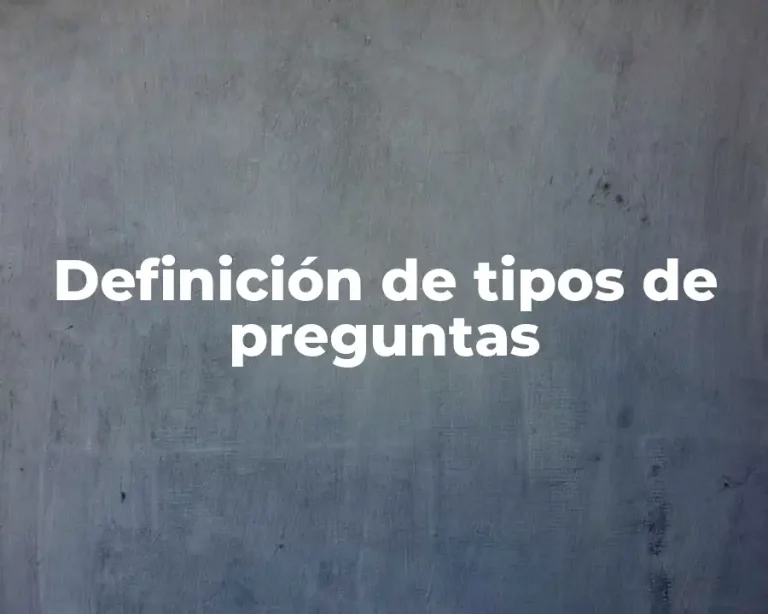 Definición de tipos de preguntas
