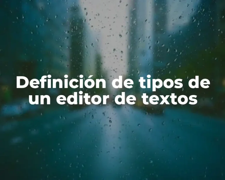 Definición de tipos de un editor de textos