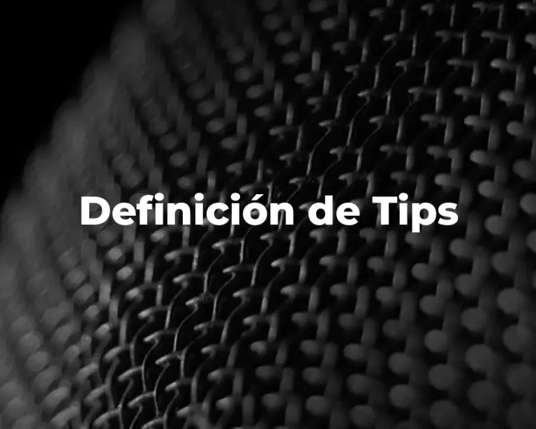 Definición de Tips
