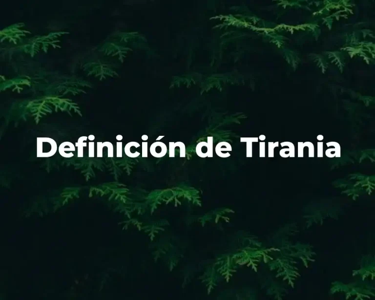 Definición de Tirania