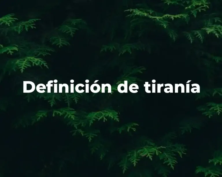 Definición de tiranía