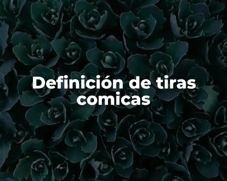 Definición de tiras comicas