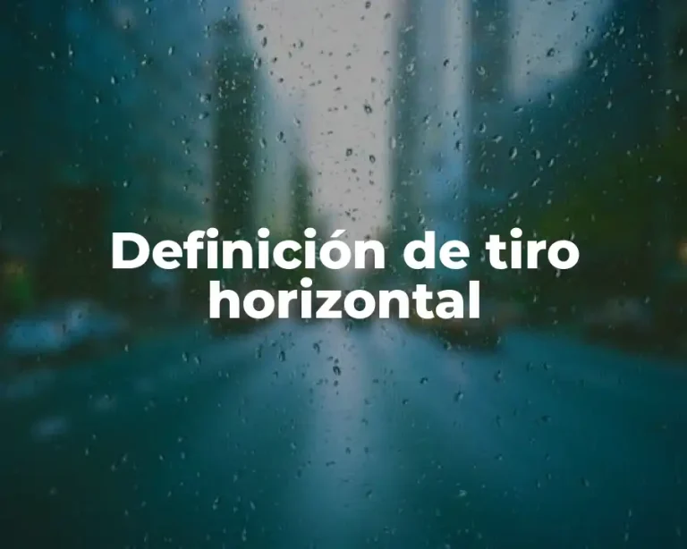 Definición de tiro horizontal