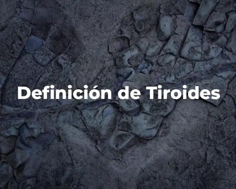 Definición de Tiroides