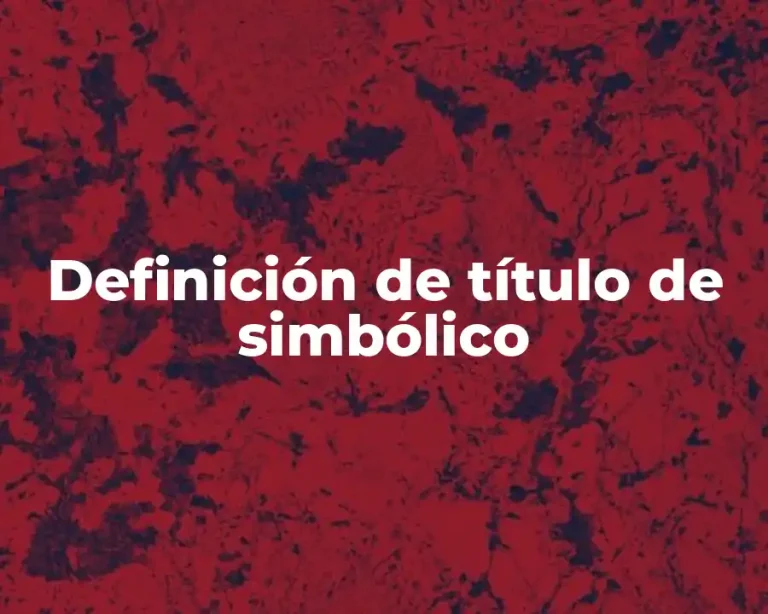 Definición de título de simbólico