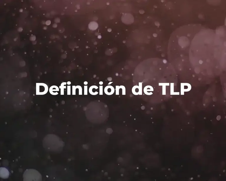 Definición de TLP