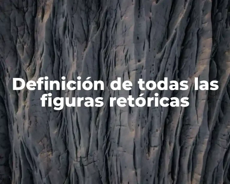 Definición de todas las figuras retóricas