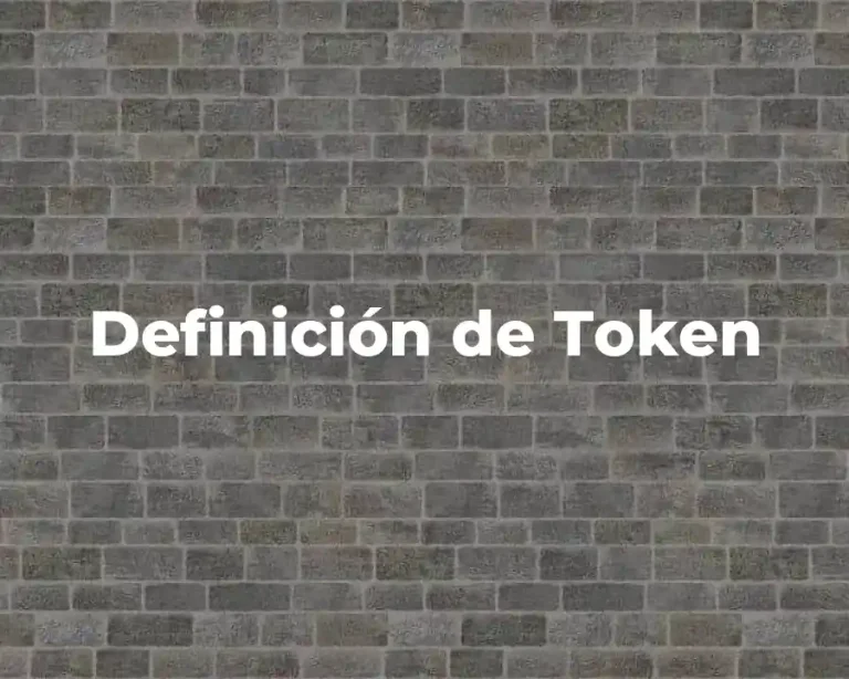 Definición de Token