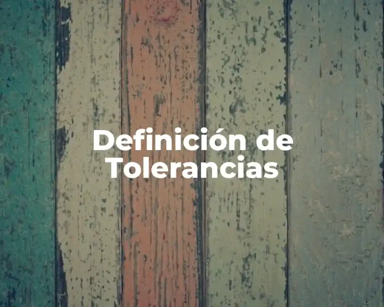 Definición de Tolerancias