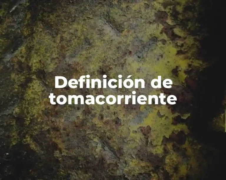 Definición de tomacorriente