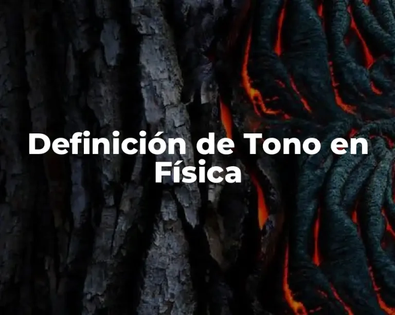 Definición de Tono en Física