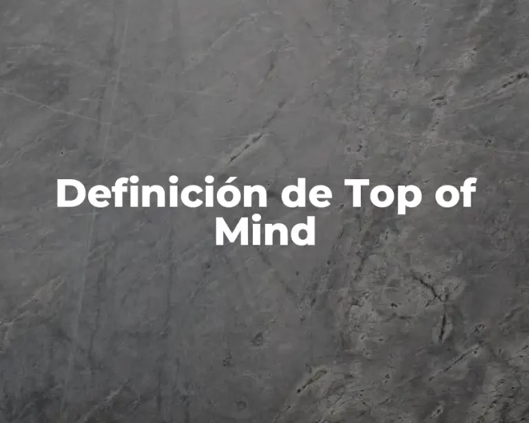 Definición de Top of Mind