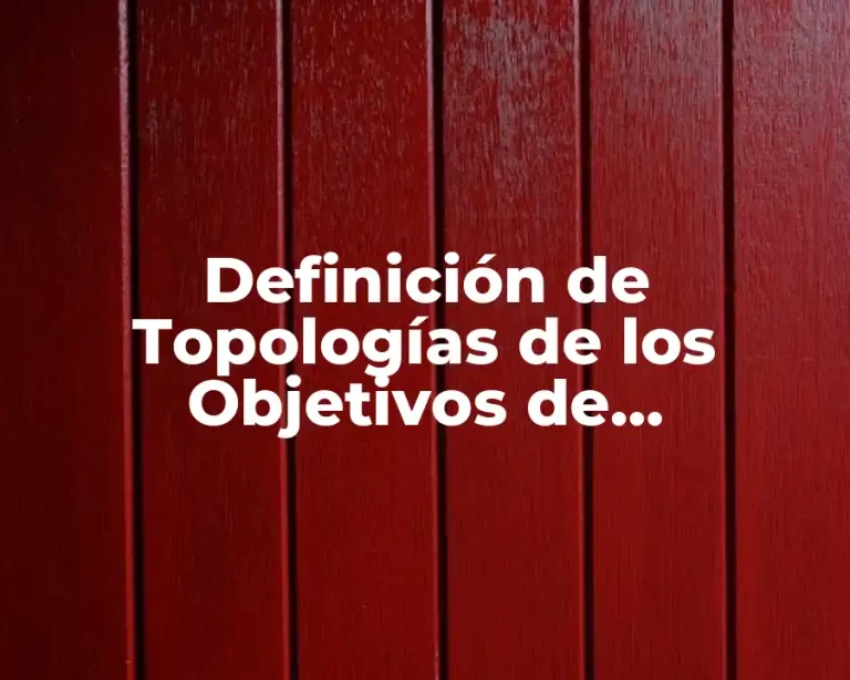 Definición de Topologías de los Objetivos de Aprendizaje