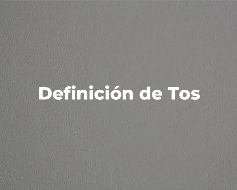 Definición de Tos