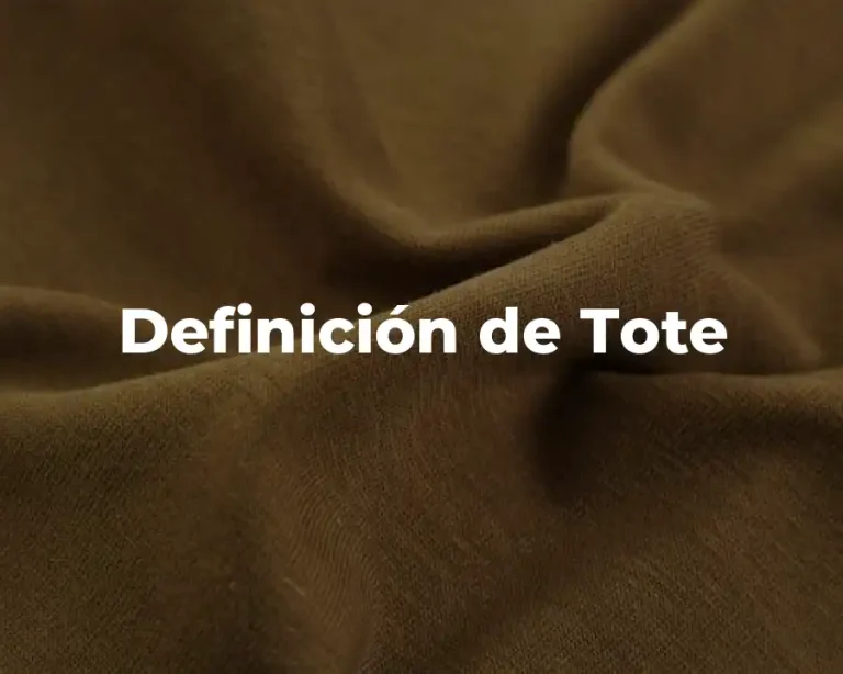 Definición de Tote