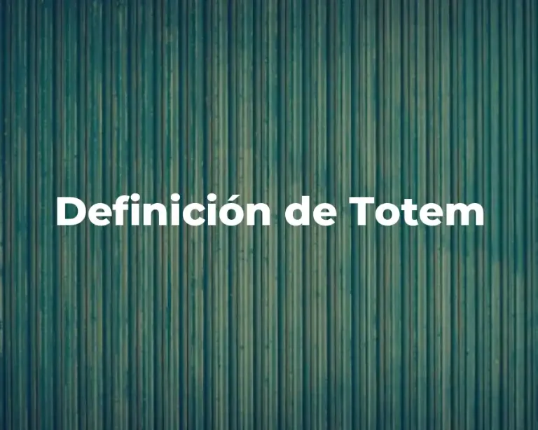 Definición de Totem