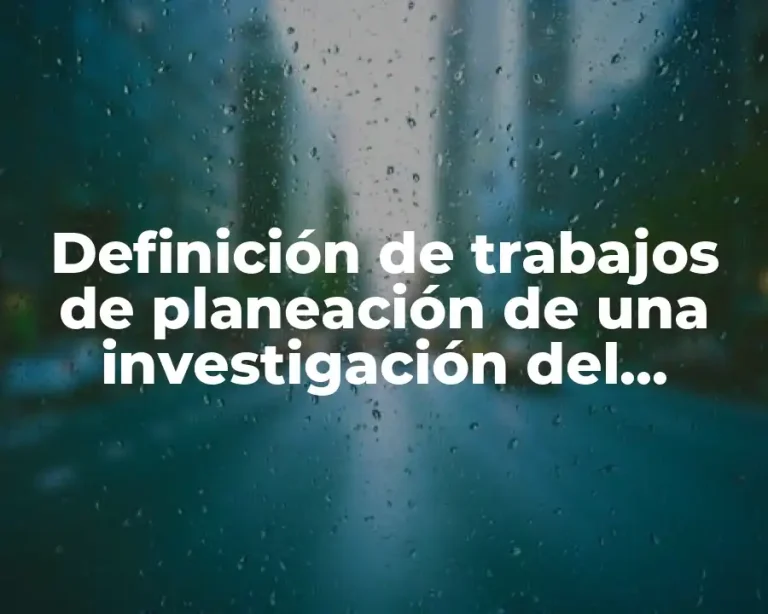 Definición de trabajos de planeación de una investigación del cerebro