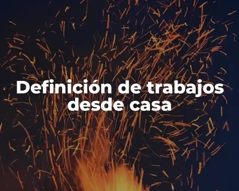 Definición de trabajos desde casa