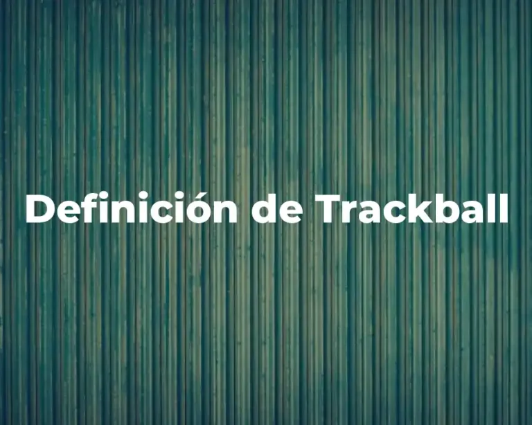 Definición de Trackball