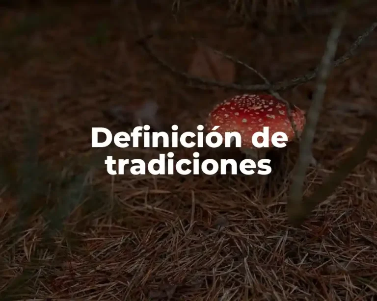 Definición de tradiciones