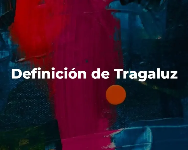 Definición de Tragaluz