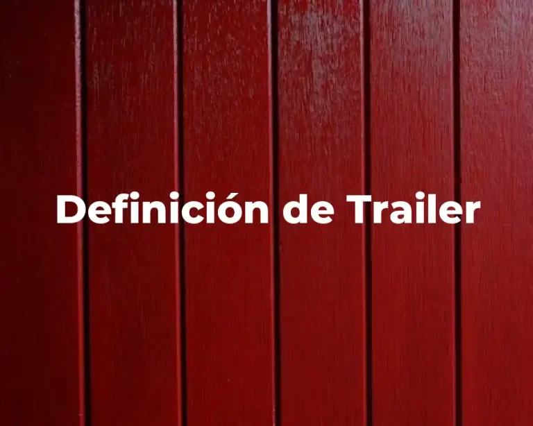 Definición de Trailer