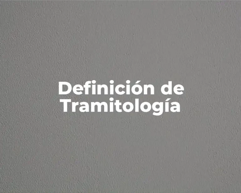 Definición de Tramitología