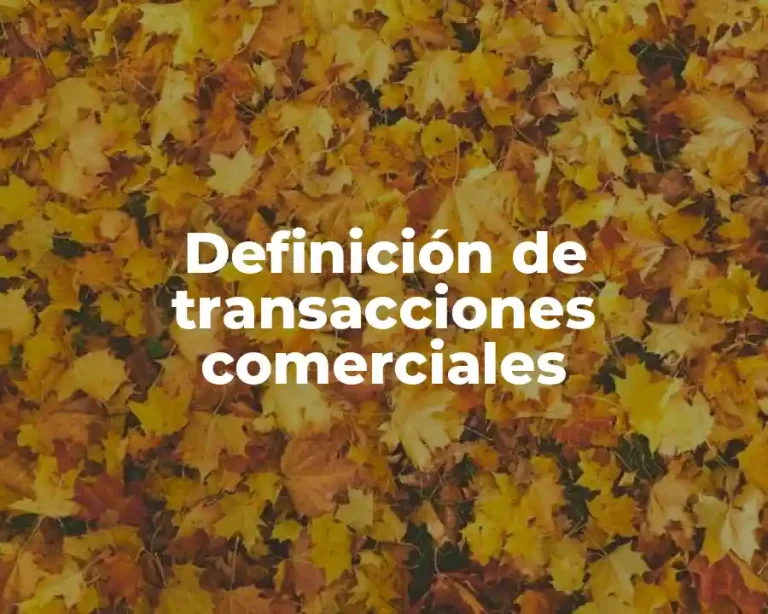 Definición de transacciones comerciales