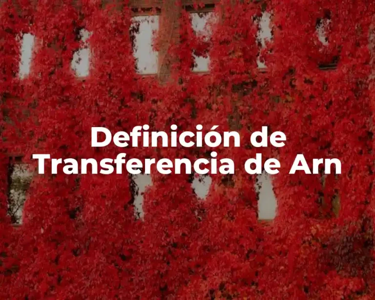 Definición de Transferencia de Arn